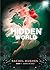 Hidden World by Rachel Hughes