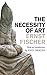 The Necessity of Art