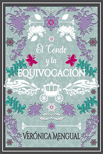 El conde y la equivocación (Amor, deber y amistad nº 4) (Spanish Edition)