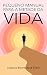 PEQUENO MANUAL PARA A METADE DA VIDA by DANIELA BIERRENBACH FEDER PEQUENO MANUAL PARA A METADE DA VIDA by DANIELA BIERRENBACH FEDER