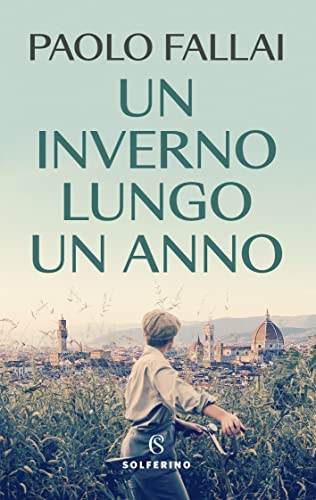 Un inverno lungo un anno (Italian Edition)