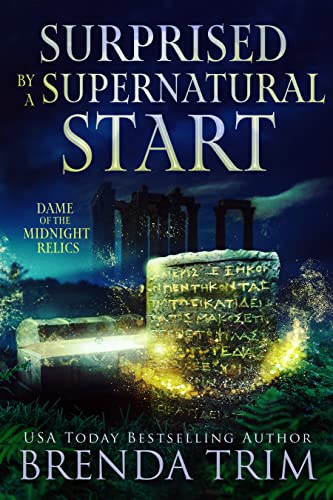 Surprised by a Supernatural Start (Dame of the Midnight Relics, #1; Midlife Mysteries & Magic, #35)