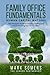 Family Office Fundamentals - Human Capital Matters by Mark Somers