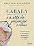 Cabala e a arte de presenci...