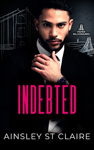 Indebted (Kindle Edition)