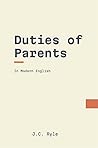 Duties of Parents: In Modern English Book cover for Duties of Parents: In Modern English