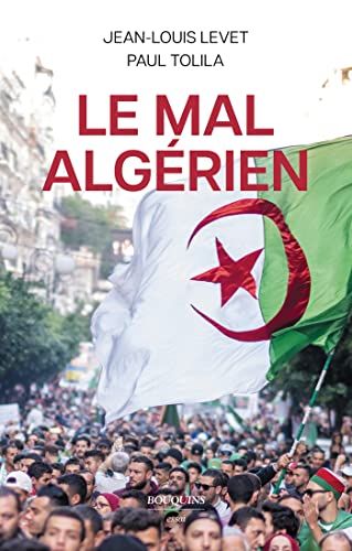 Le mal algérien (French Edition)