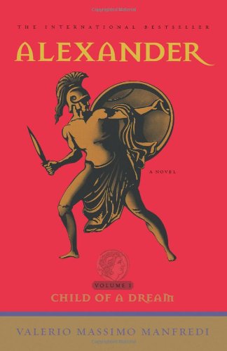 Alexander: Child of a Dream