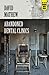 Abandoned Dental Clinics