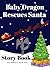 Baby Dragon Rescues Santa