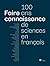 FAIRE CONNAISSANCE. 100 ANS...