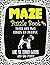Maze Puzzle Book Vol.1: The...