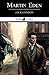 Martin Eden: Classic Litera...