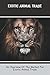 Exotic Animal Trade: An Overview Of The Market For Exotic Animal Trade