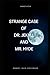 Strange Case of Dr. Jekyll and Mr. Hyde "Annotated"