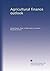 Agricultural finance outlook