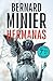Hermanas (edición limitada a precio especial) (Comandante Servaz 5)