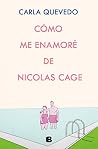 Cómo me enamoré d...