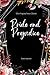 Pride and Prejudice: The 1813 Original Classic