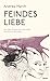 Feindes Liebe by Andrew March