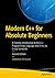 Modern C++ for Absolute Beginners: A Friendly Introduction to the C++ Programming Language and C++11 to C++23 Standards