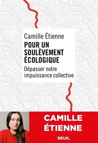 Pour un soulèvement écologique: Dépasser notre impuissance collective (Paperback)