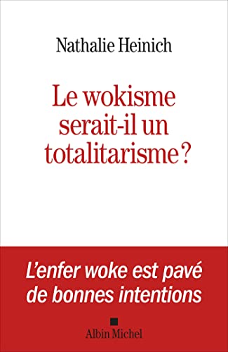 Le Wokisme serait-il un totalitarisme ? (Paperback)