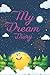 My Dream Diary by Shadeen Anglin