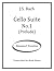 J.S. Bach - Cello Suite No.1 (Prelude) : Standard Notation
