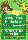 Iara, a mãe d'águ...