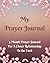 My Prayer Journal: 3-Month ...