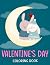 Valentine's Day Coloring Bo...