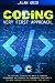 Coding Very First Approach:...