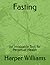 Fasting by Harper Williams