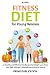 Fitness Diet For Young Women by Prime Publication