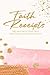 Faith Receipts: My Journal ...
