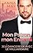 Mon Patron, mon Ennemi: Jeu dangereux avec le milliardaire (D’ennemis à Amoureux) (French Edition)