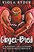 Ginger-Bred: A Collection of Christmas Erotica