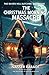 The Christmas Morning Massacre (The Raven Hill Butcher, #1)