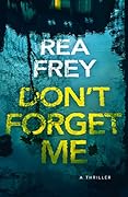 Don't Forget Me