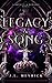 Legacy & Song