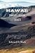 Hawaii Travel Guide 2023: E...