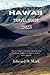 Hawaii Travel Guide 2023: E...