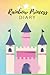 Rainbow Princess Diary