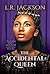 The Accidental Queen