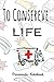 To Conserve Life: Notebook/...