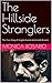 The Hillside Stranglers by Monica Rosario