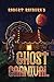 Ghost Carnival
