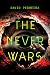 The Never Wars