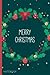 Merry Christmas Notebook: G...